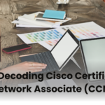 Decoding Cisco Certified Network Associate (CCNA)